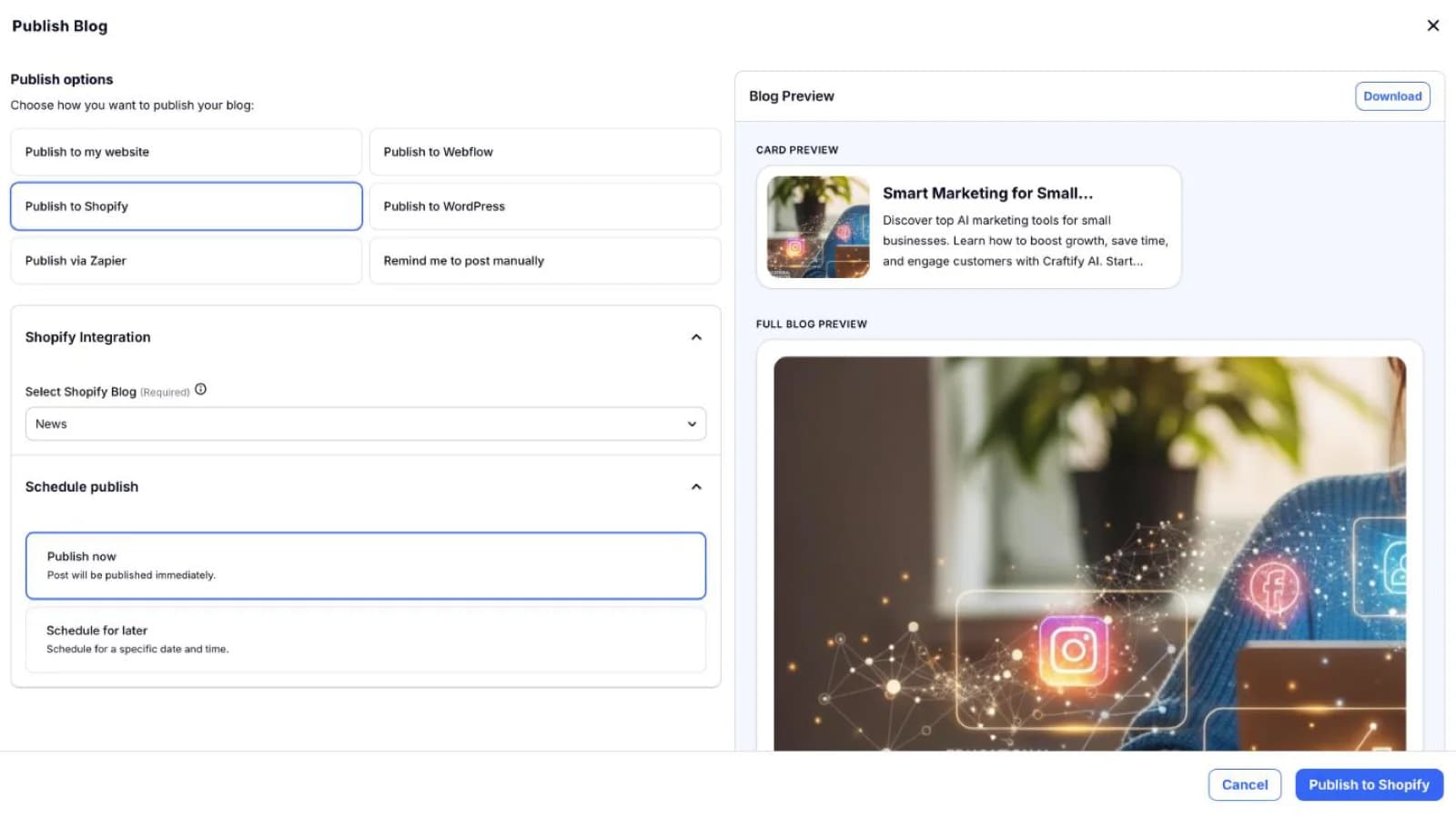 Craftify AI Publish Blog dialog with Publish to Shopify selected, the store blog picked, and Publish now or Schedule for later
